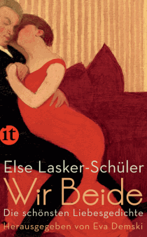 Else Lasker-Schüler Wir Beide