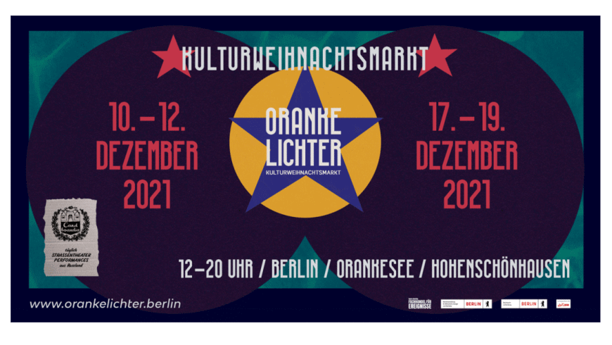 Kulturweihnachtsmarkt Orankelichter 10.-12.12.2021 und 17.-19.12.2021 jeweils von 12-20 Uhr - 2-G-Regel.