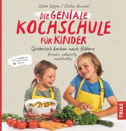 Geniale Kochschule für Kinder