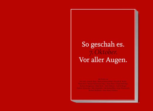 So geschah es. 7. Oktober